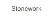 Stonework